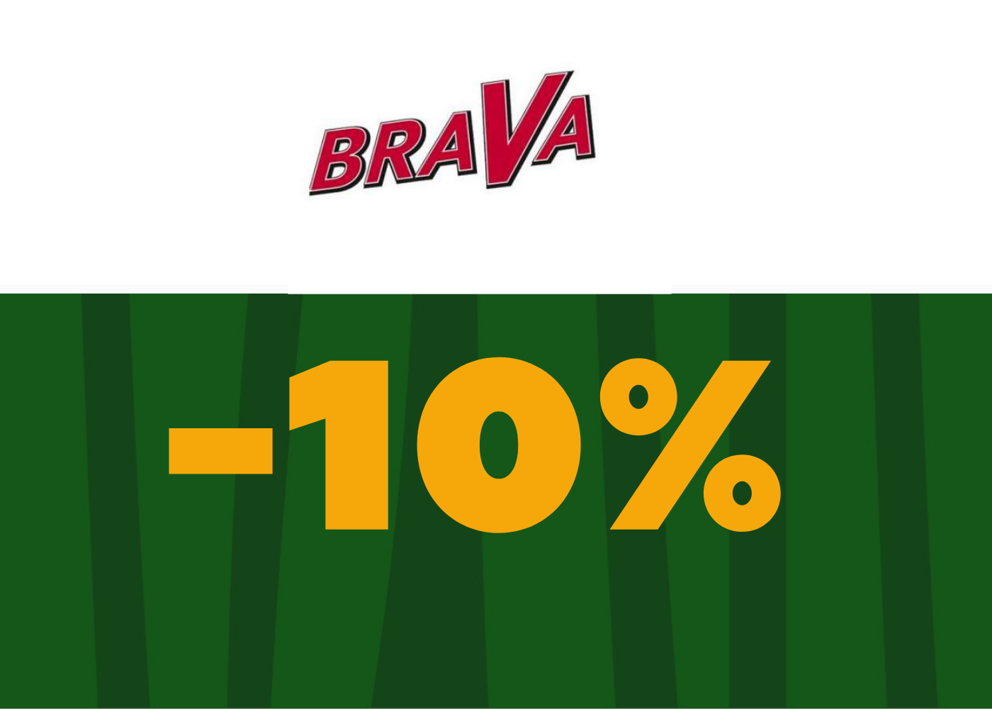 Скидка 10% на продукцию Brava